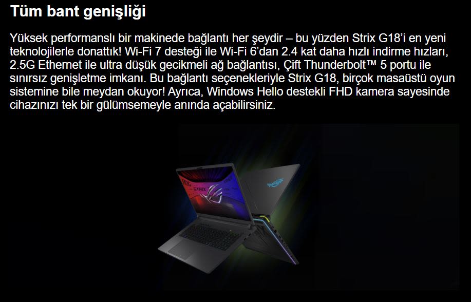 Siyah bir arka plan üzerinde iki adet ROG Strix G18 dizüstü bilgisayarın görüntüsü. Biri açık, diğeri kapalı durumda.