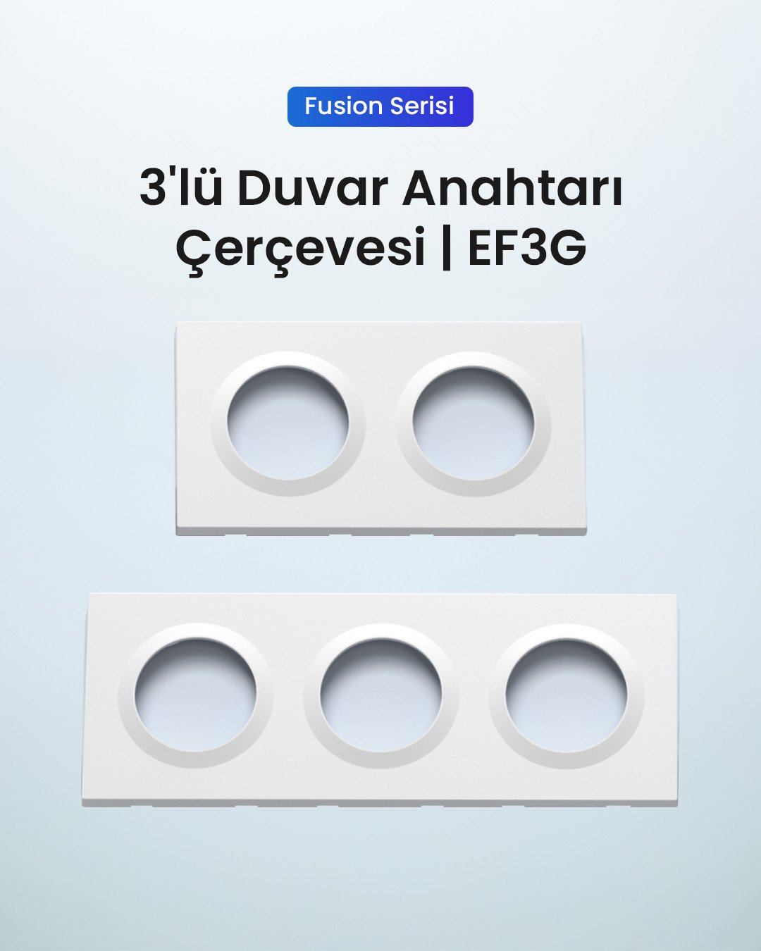 3'lü Duvar Anahtarı Çerçevesi | EF3G