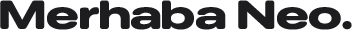 Merhaba Neo