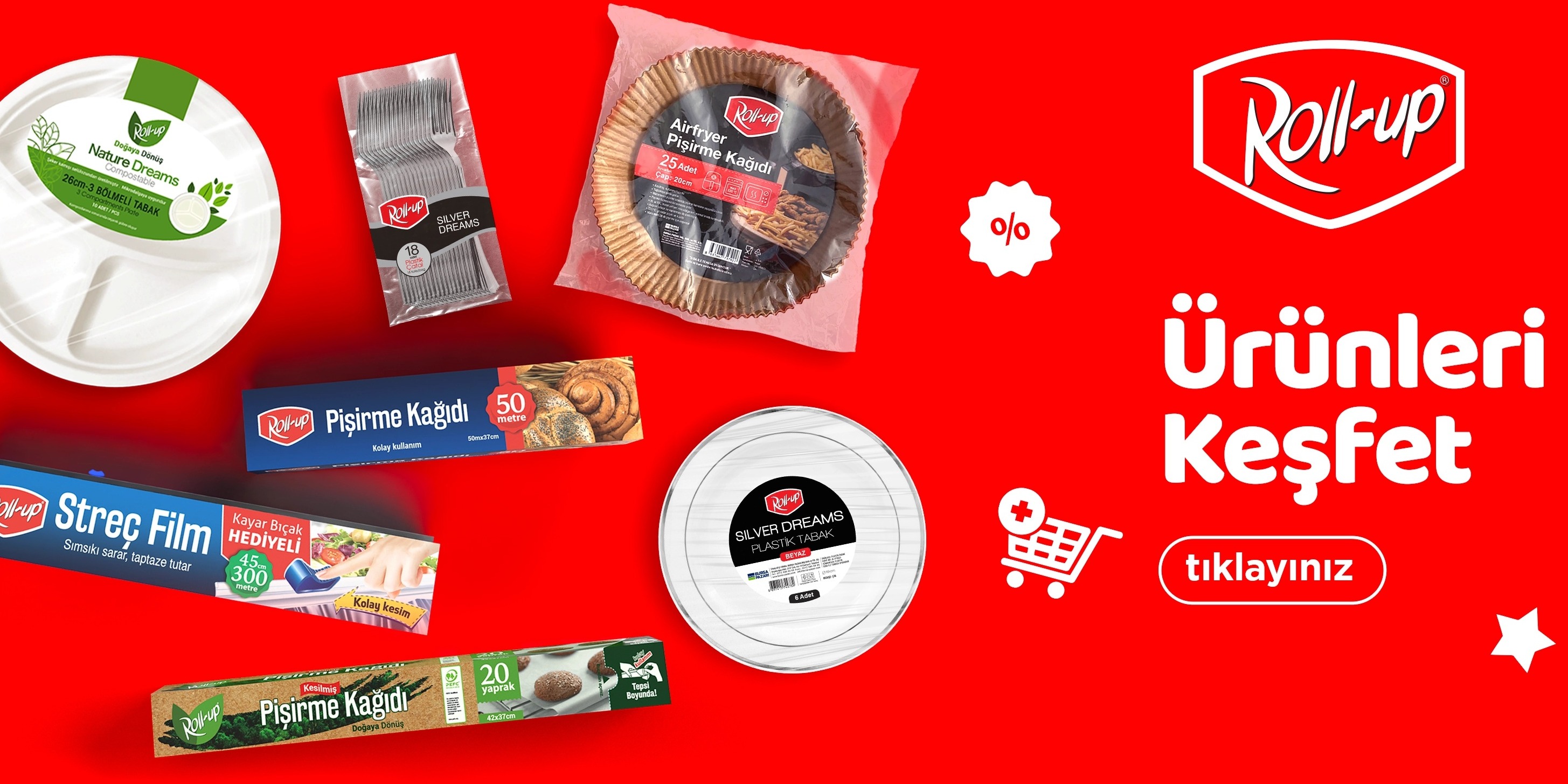 Roll-up Kalitesinde, %25 İndirim!