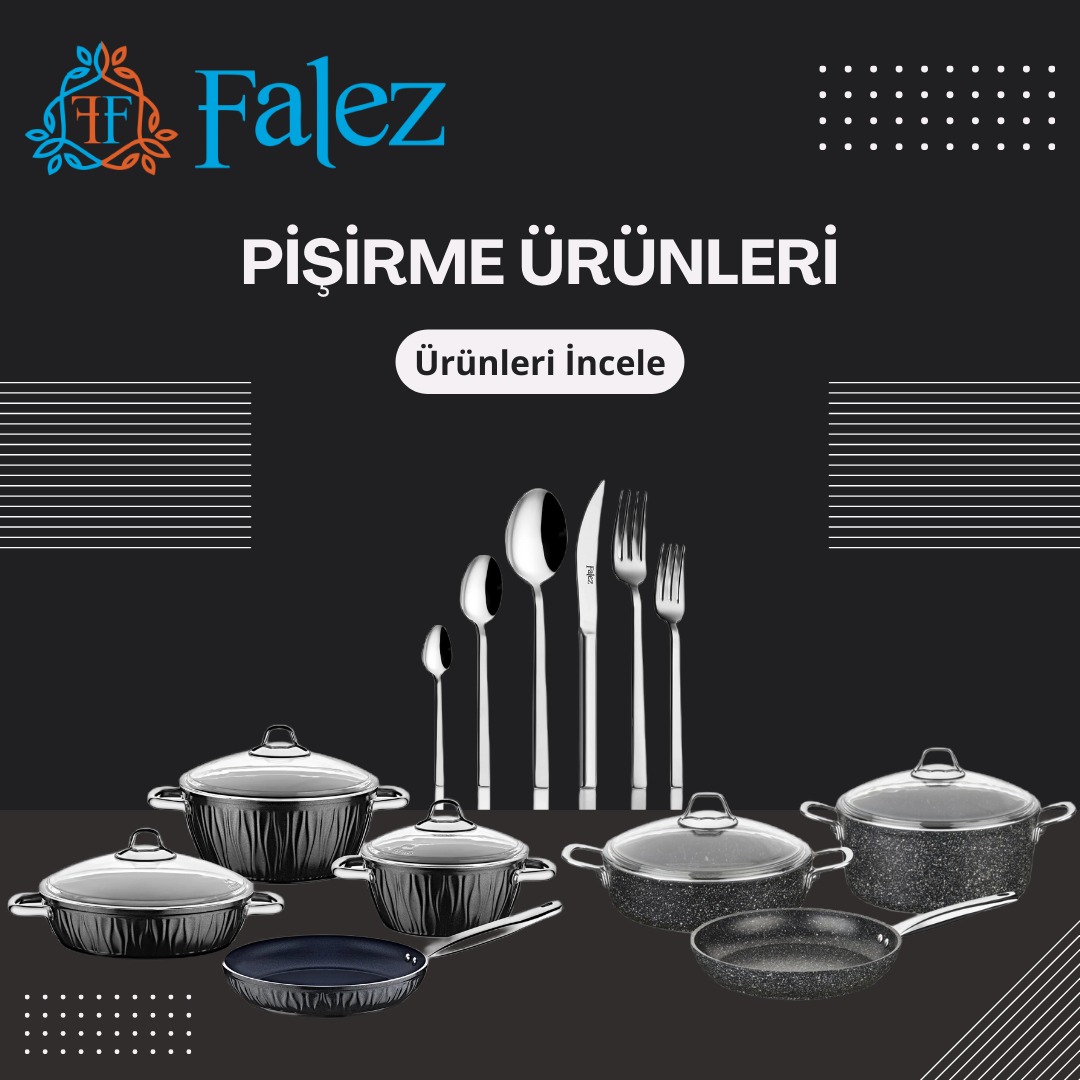 FALEZ MUTFAK GEREÇLERİNİ İNCELE