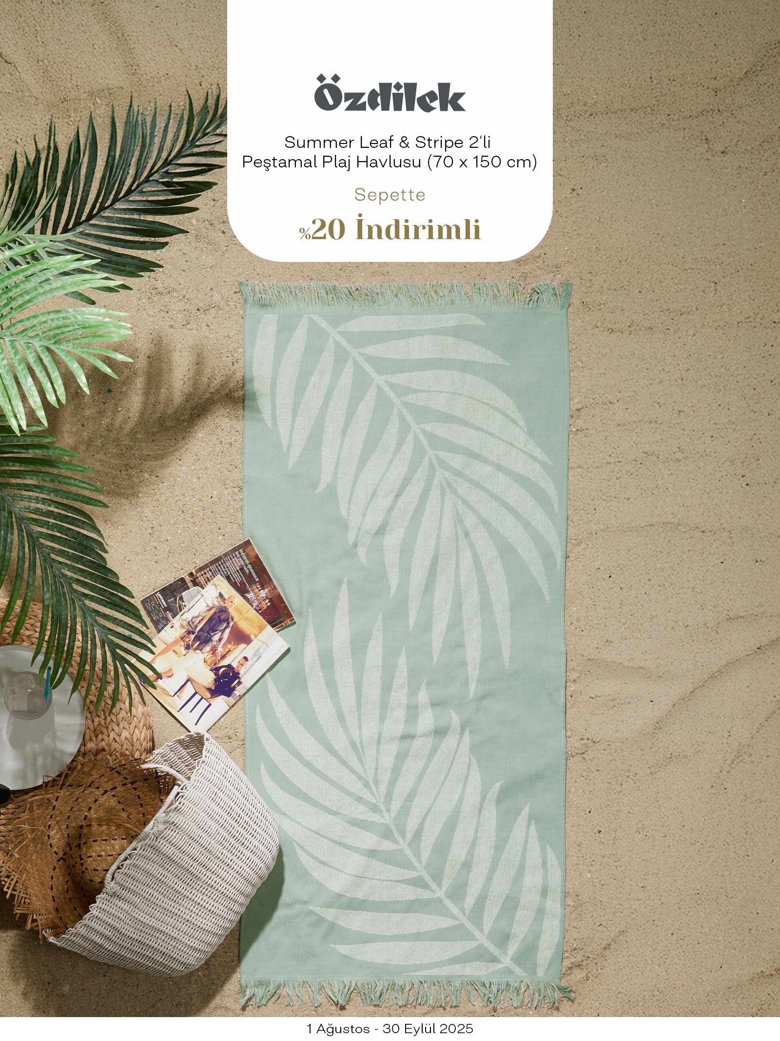 Summer Leaf Sepette 20 İndirim
