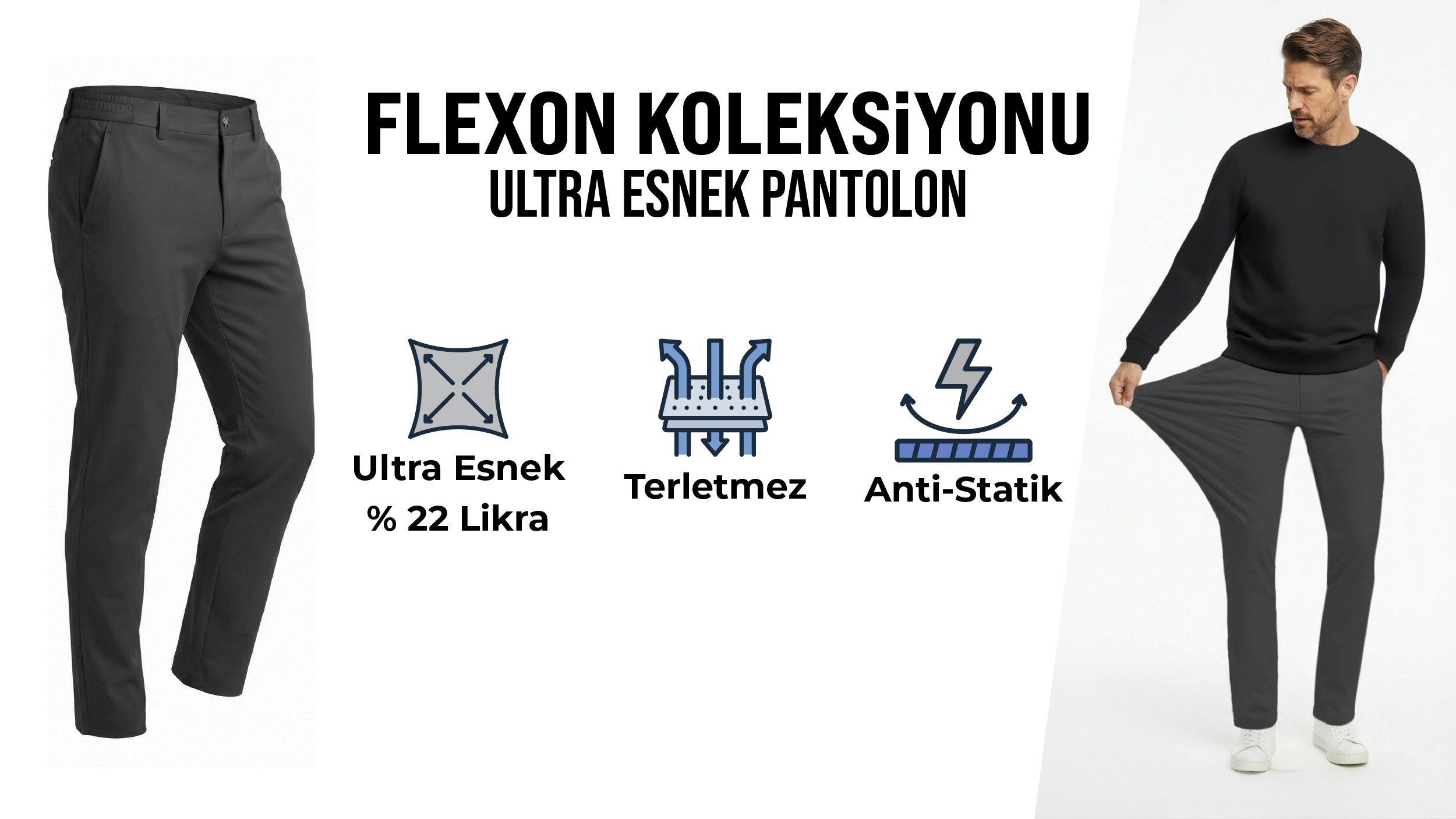FLEXON ULTRA ESNEK PANTOLON