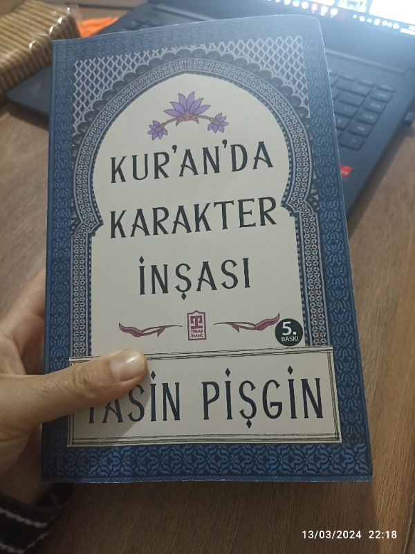 Kuranda Karakter İnşası - Yasin Pişgin