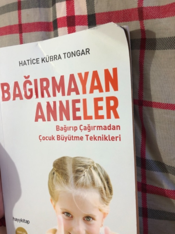 Bağırmayan Anneler - Hatice Kübra Tongar