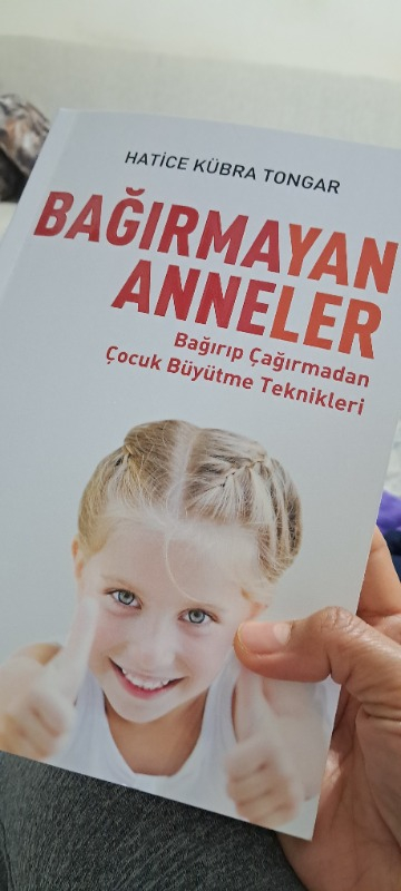 Bağırmayan Anneler - Hatice Kübra Tongar