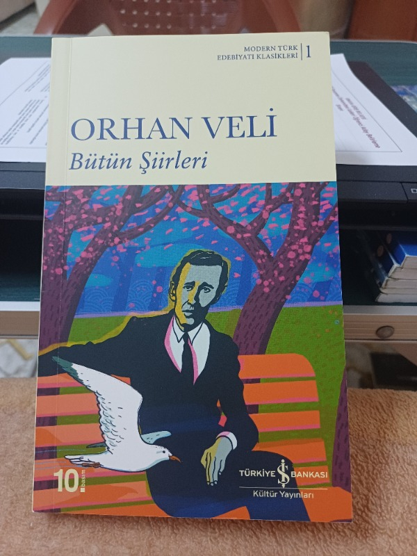 Bütün Şiirleri Orhan Veli - Orhan Veli Kanık