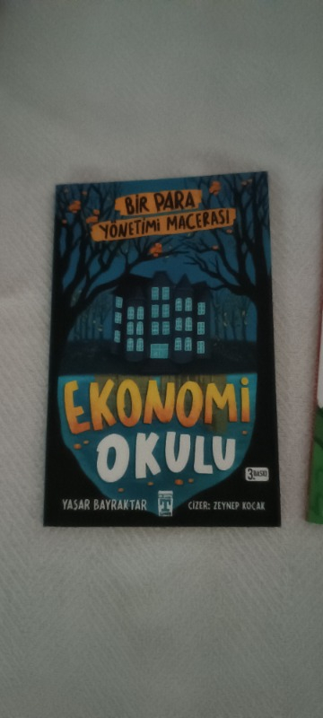 Ekonomi Okulu & Bir Para Yönetimi Macerası - Yaşar Bayraktar