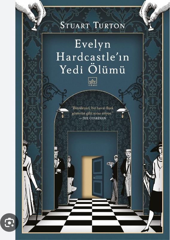 İthaki Yayınları Evelyn Hardcastle’ın Yedi Ölümü - Stuart Turton