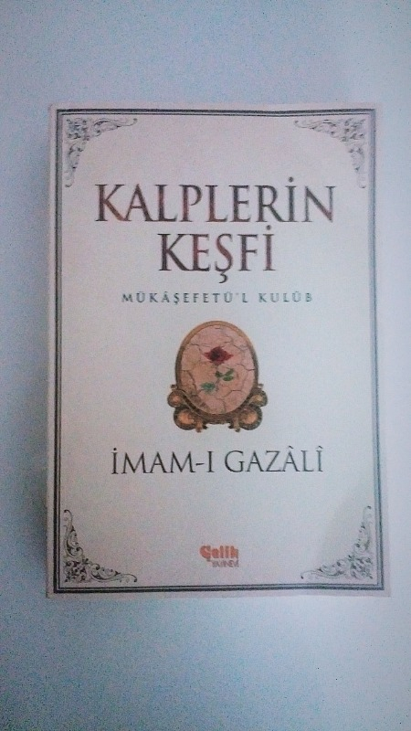 Kalplerin Keşfi - İmam-ı Gazali