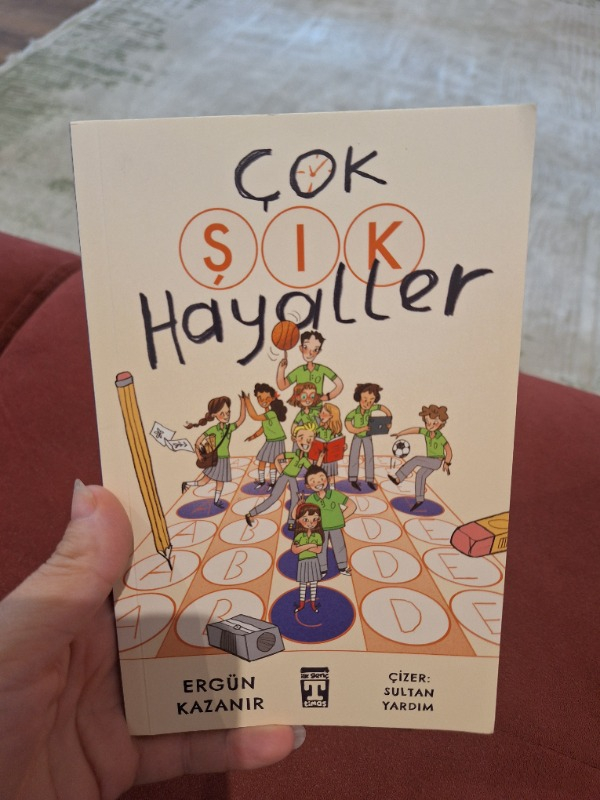 İlk Genç Timaş Çok Şık Hayaller -Ergün Kazanır