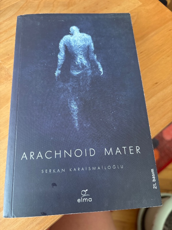 Elma Yayınevi Arachnoid Mater - Serkan Karaismailoğlu