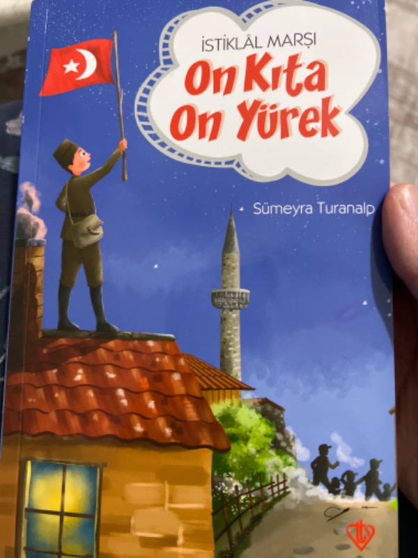 İstiklal Marşı - On Kıta On Yürek