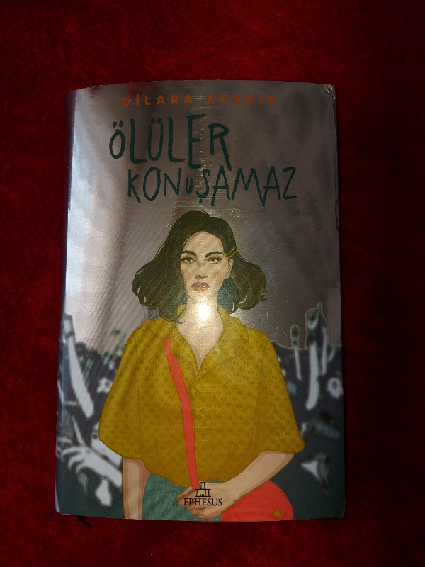 Ölüler Konuşamaz - Dilara Keskin