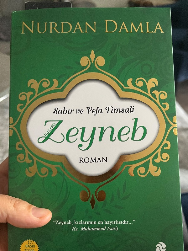 Hz. Zeyneb - Sabır ve Vefa Temalı Nurdan Damla Romanı