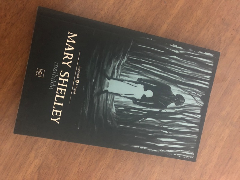 Mathilda - Mary Shelley