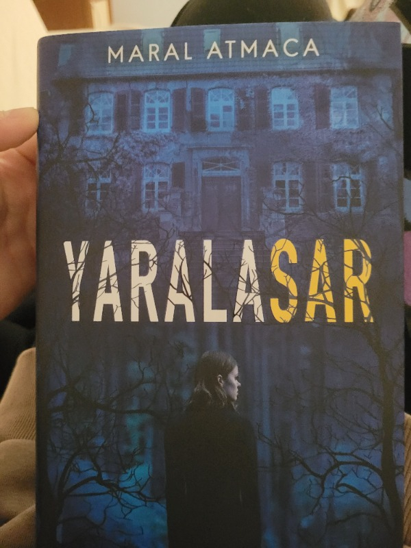 Yaralasar - Maral Atmaca