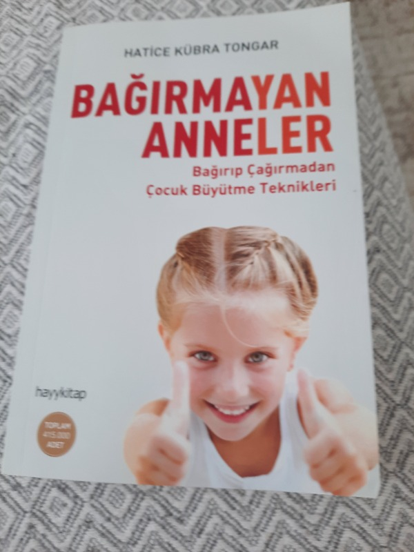 Hayy Kitap Hatice Kübra Tongar'ın Bağırmayan Anneler Kitabı - HAYYGRUP İLETİŞİM YAYINCILIK 2017 Yılı Yayın