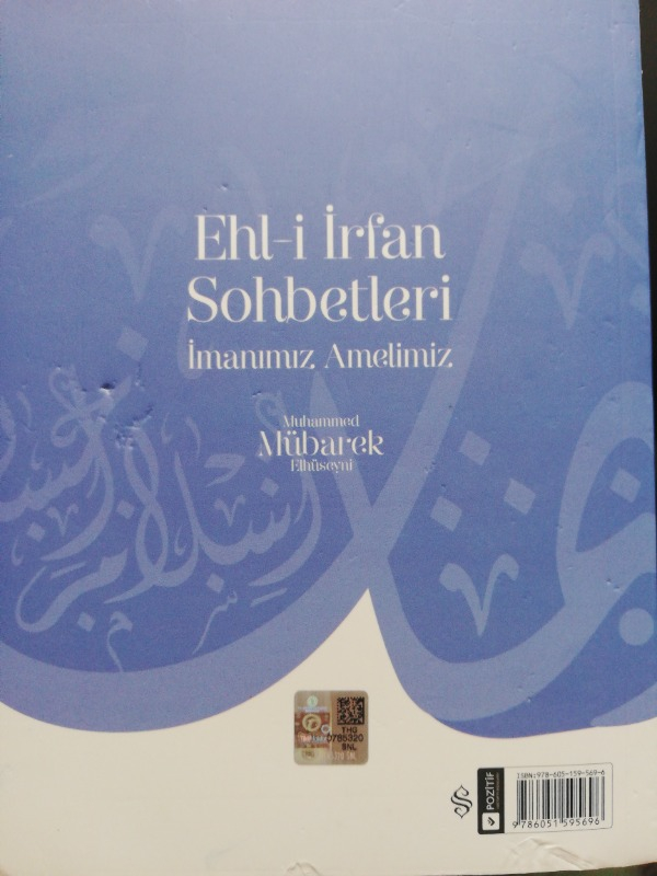 Ehl-i Irfan Sohbetleri -S. M. Mübarek El Hüseyni