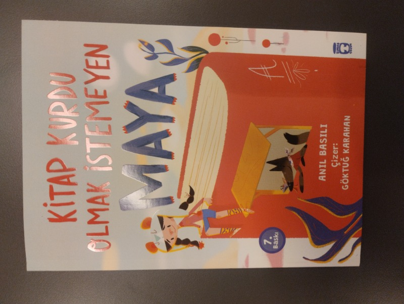 Kitap Kurdu Olmak İstemeyen Maya - Anıl Basılı