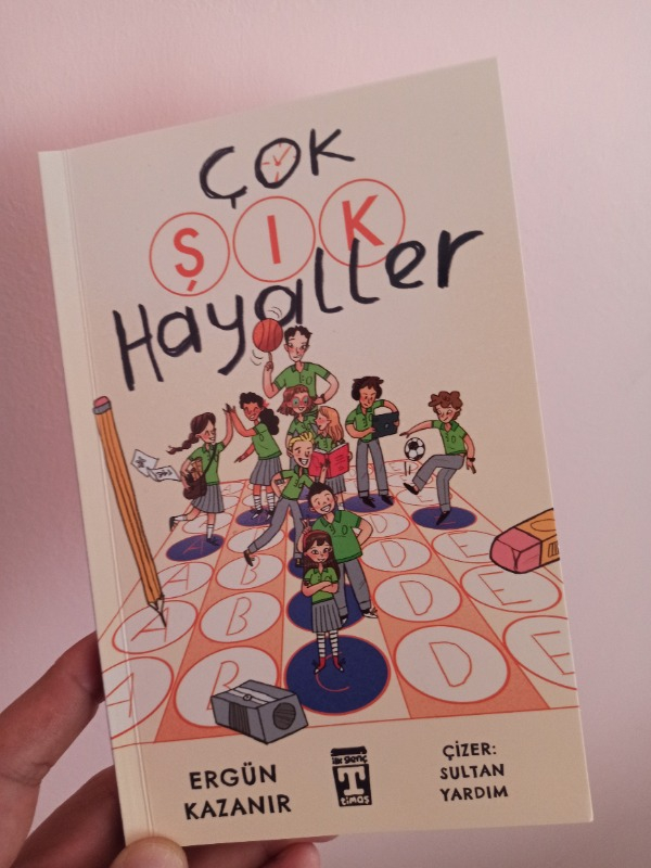 İlk Genç Timaş Çok Şık Hayaller -Ergün Kazanır