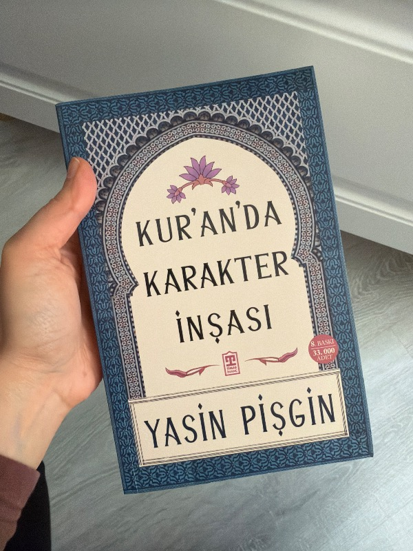 Kuranda Karakter İnşası - Yasin Pişgin