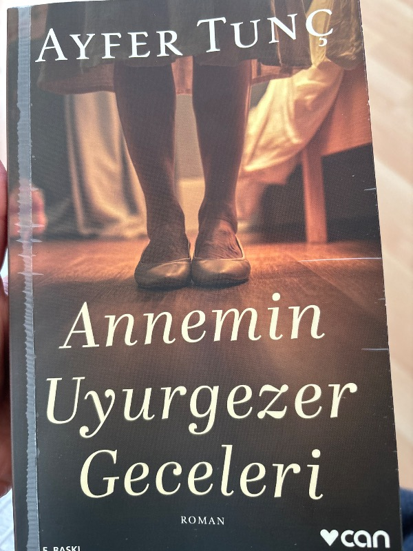 Can Yayınları Annemin Uyurgezer Geceleri Romanı - Ayfer Tunç Ciltsiz 440 Sayfa