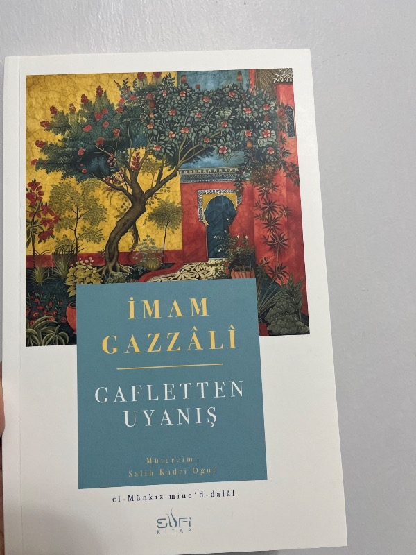 Gaflet'ten Uyanış - İmam Gazzâlî