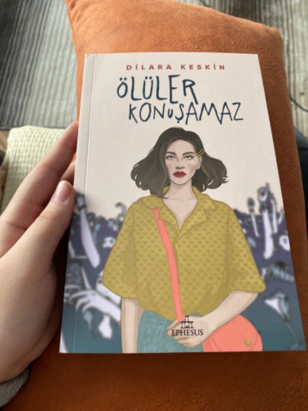 Ölüler Konuşamaz - Dilara Keskin