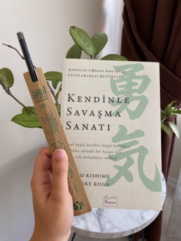 Kendinle Savaşma Sanatı - Ichiro Kishimi - Fumitake Koga