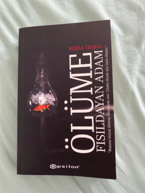 Ölüme Fısıldayan Adam - Büşra Yılmaz