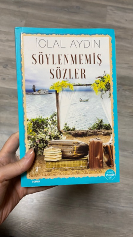 Söylenmemiş Sözler - İclal Aydın