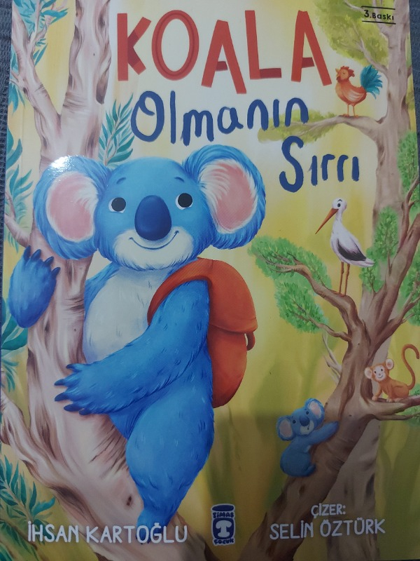 Timaş Çocuk Koala Olmanın Sırrı - İhsan Kartoğlu Çocuk Öykü Kitabı 32 Sayfa Türkçe Menşeli