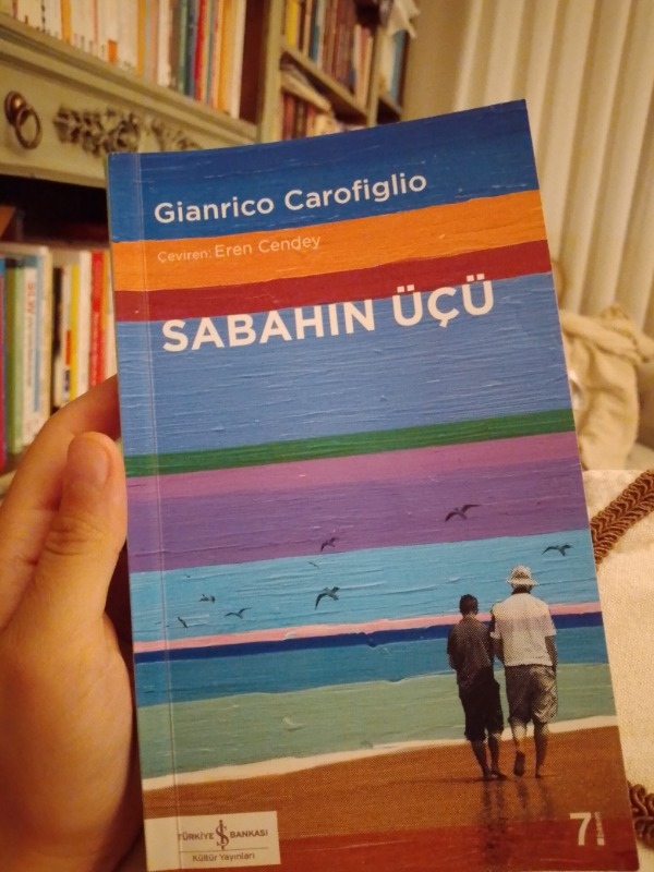 İş Bankası Kültür Yayınları Sabahın Üçü - Gianrico Carofiglio