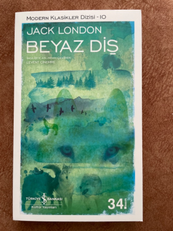 Beyaz Diş - Jack London