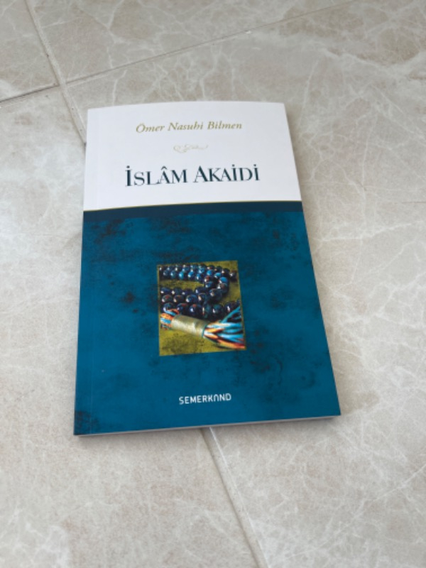 İslam Akaidi - Ömer Nasuhi Bilmen