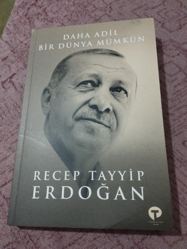 Daha Adil Bir Dünya Mümkün - Recep Tayyip Erdoğan