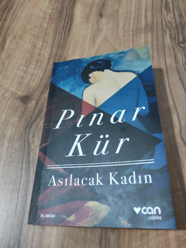 Can Yayınları – Pınar Kür 'Asılacak Kadın' Romanı, 152 Sayfa, Ciltsiz, Toplumsal Eleştiri ve Kadın Hakları Üzerine
