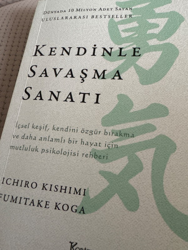Koridor Yayıncılık Kendinle Savaşma Sanatı - Ichiro Kishimi