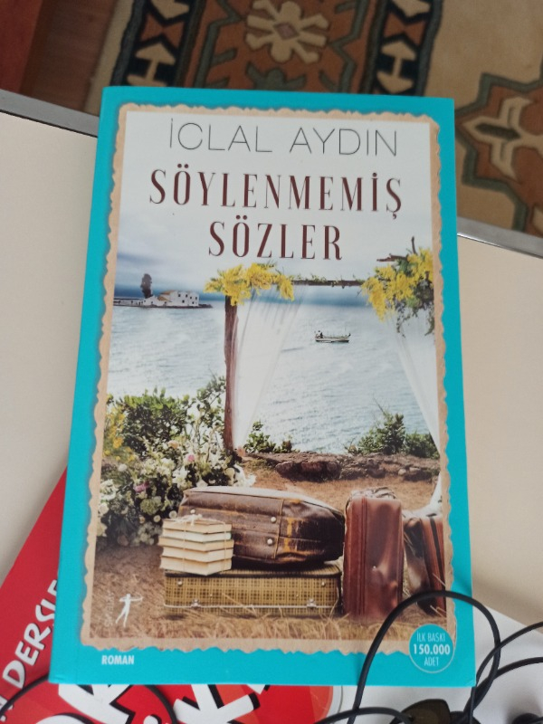 Söylenmemiş Sözler - İclal Aydın