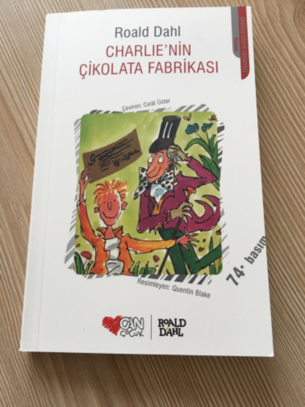 Charlienin Çikolata Fabrikası - Roald Dahl