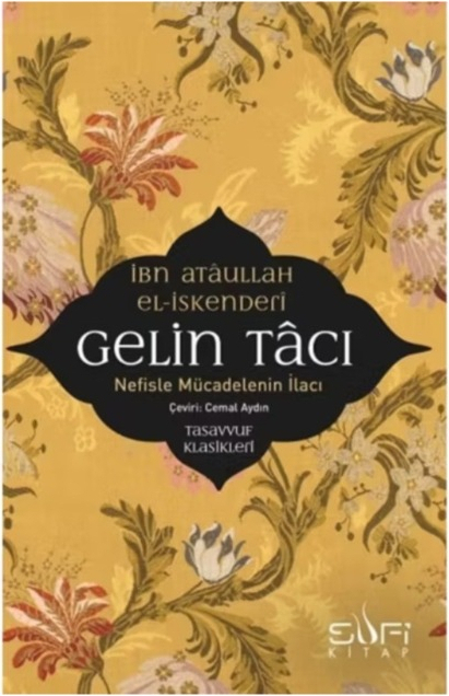 Sufi Kitap Gelin Tacı - İbn Atâullah El İskenderî